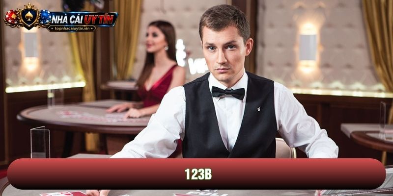 123b: Địa Điểm Hút Hồn Giới Thợ Săn Tiền Thưởng Với Giá Trị Khủng